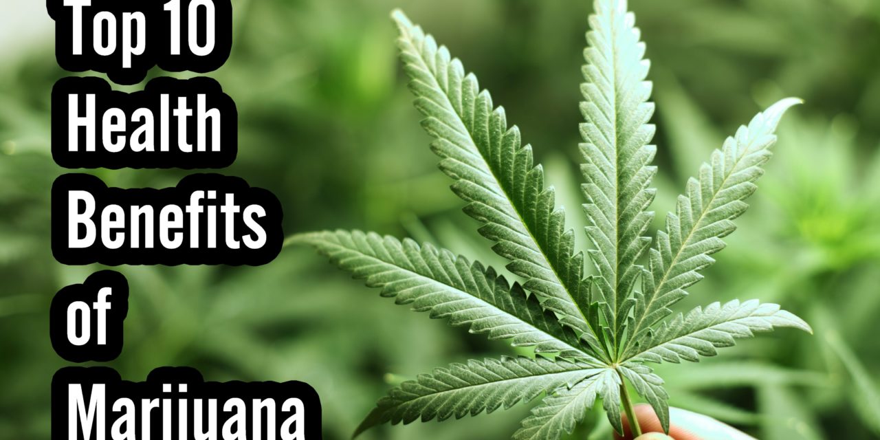 Medical Benefits of Marijuana You Probably Never Knew